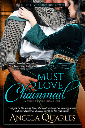 Must Love Chainmail by Angela Quarles