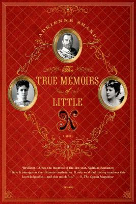 True Memoirs of Little K by Adrienne Sharp