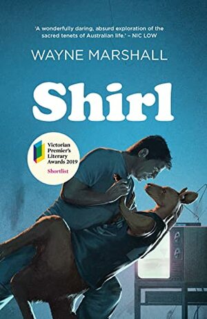 Shirl by Wayne Marshall