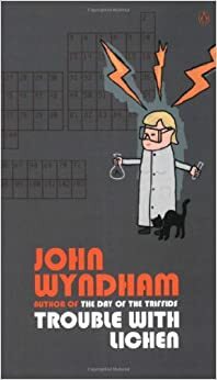 Во всем виноват лишайник by John Wyndham