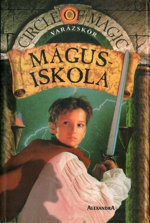 Mágusiskola (School of Wizardry) by James D. Macdonald, Judith Mitchell, Debra Doyle