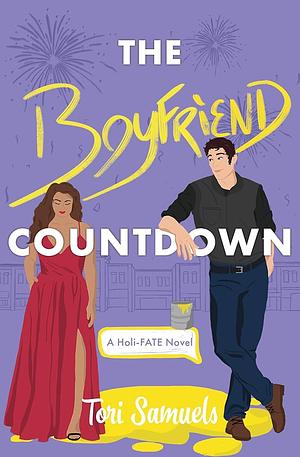 The Boyfriend Countdown by Tori Samuels