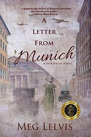 A Letter From Munich by Meg Lelvis