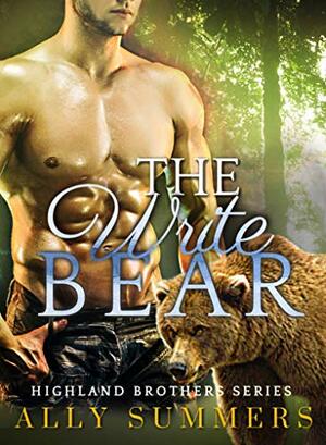 The Write Bear by Ally Summers, Meredith Clarke