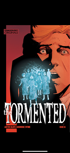 THE TORMENTED (COMIXOLOGY ORIGINALS) #4 by Chuck Austen