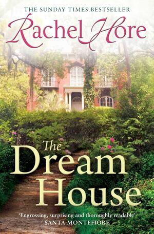 The Dream House by Rachel Hore