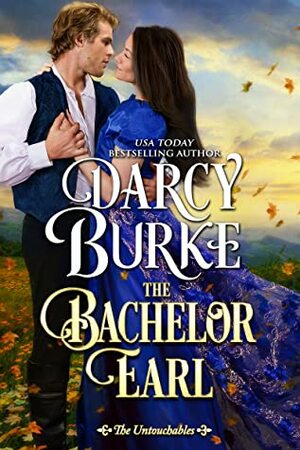 The Bachelor Earl by Darcy Burke