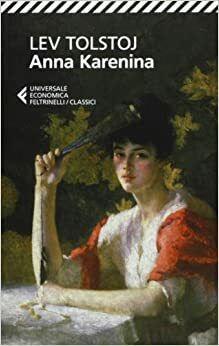 Anna Karenina by Leo Tolstoy