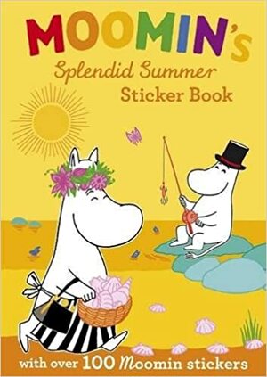 Moomin's Splendid Summer Sticker Book by Tove Jansson