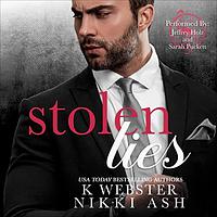 Stolen Lies by Nikki Ash, K Webster