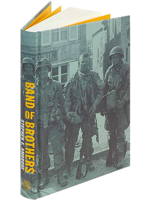 Band of Brothers by Stephen E. Ambrose