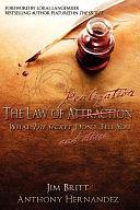 The Law of Realization: What the Secret Won't Tell You by Jim Britt, Anthony Hernandez