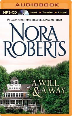 A Will and a Way by Nora Roberts