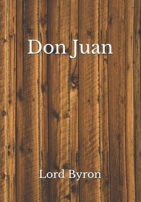 Don Juan by George Gordon Byron