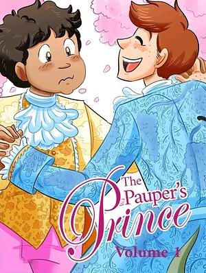 The Pauper's Prince, vol. 1 by Rebecca Burgess