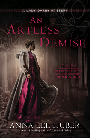 An Artless Demise by Anna Lee Huber