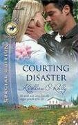 Courting Disaster (Thoroughbred Legacy #6) by Kathleen O'Reilly