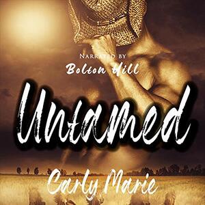 Untamed by Carly Marie