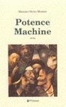 Potence machine by Maxime-Olivier Moutier