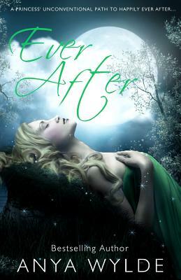 Ever After - A Novella by Anya Wylde