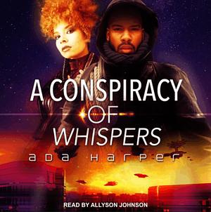 A Conspiracy of Whispers by Ada Harper