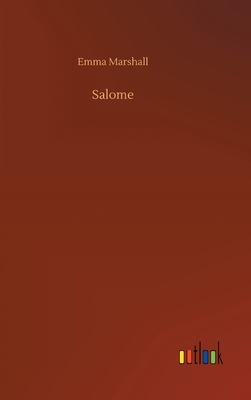 Salome by Emma Marshall