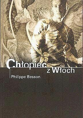 Chłopiec z Włoch by Philippe Besson, Hanna Zbonikowska