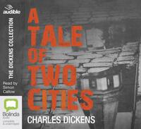 A Tale of Two Cities by Charles Dickens