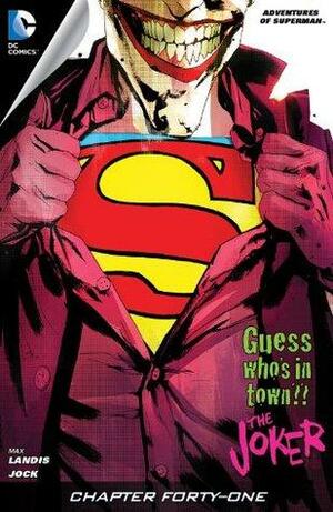Adventures of Superman (2013-2014) #41 by Max Landis