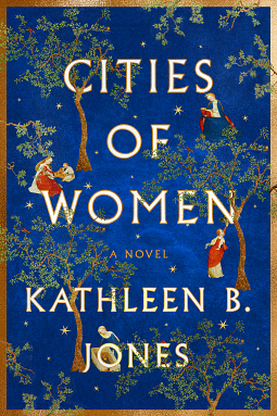 Cities of Women by Kathleen B. Jones