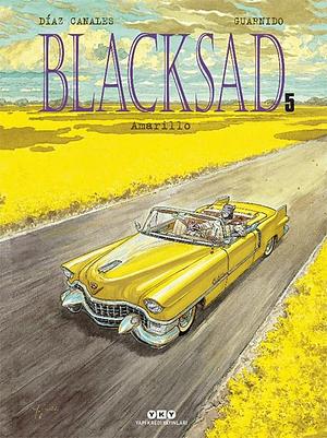 Blacksad – Amarillo by Goncagül Artam, Juan Díaz Canales