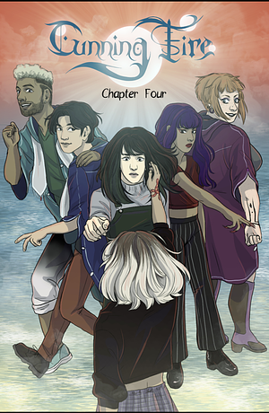 Cunning Fire, Chapter 4  by Kaz Rowe