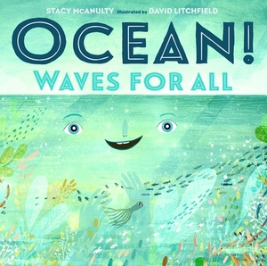 Ocean!: Waves for All by Stacy McAnulty