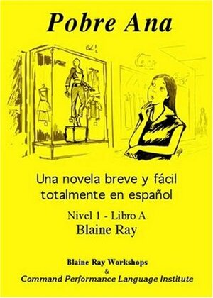 Pobre Ana by Blaine Ray
