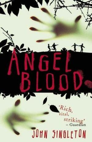 Angel Blood by John Singleton