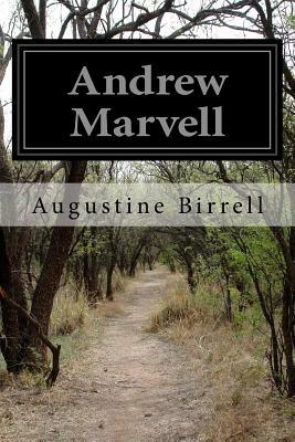 Andrew Marvell by Augustine Birrell