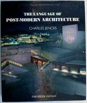 Language of Post-Modern Architecture 6 by Charles Jencks