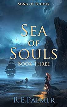 Sea of Souls by R.E. Palmer