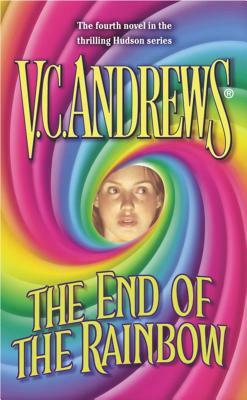 The End of the Rainbow by V.C. Andrews