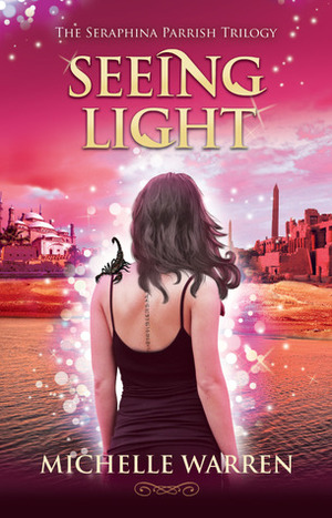 Seeing Light by Michelle Warren