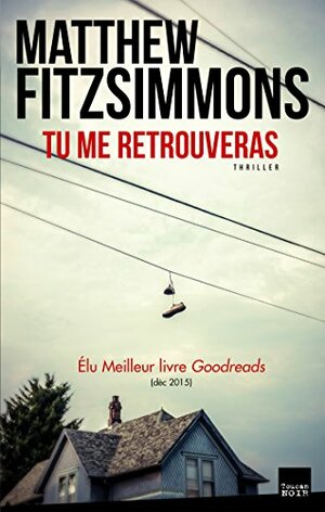 Tu me retrouveras by Matthew FitzSimmons