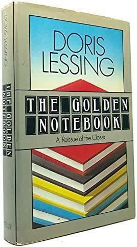 The Golden Notebook by Doris Lessing