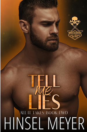 Tell Me Lies by Hinsel Meyer