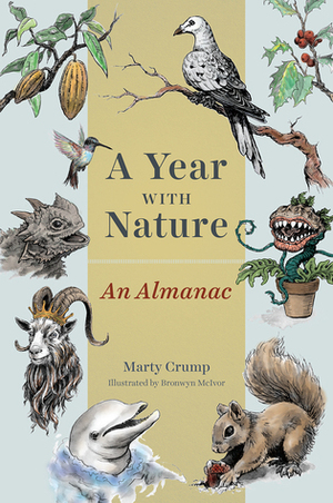 A Year with Nature: An Almanac by Marty Crump