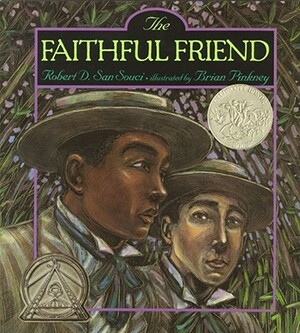 The Faithful Friend by Robert D. San Souci