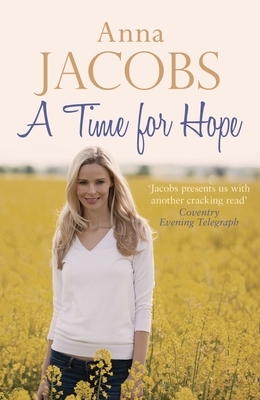 A Time for Hope by Anna Jacobs