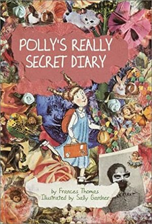 Poly's Running Away Book by Frances Thomas, Sally Gardner