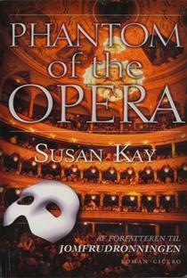 Phantom of the Opera by Susan Kay