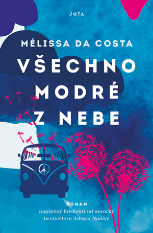 Všechno modré z nebe by Mélissa Da Costa