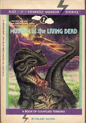 Museum of the Living Dead by Hilary H. Milton